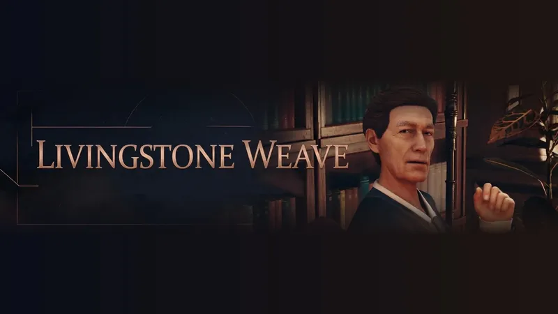 The Livingstone Weave