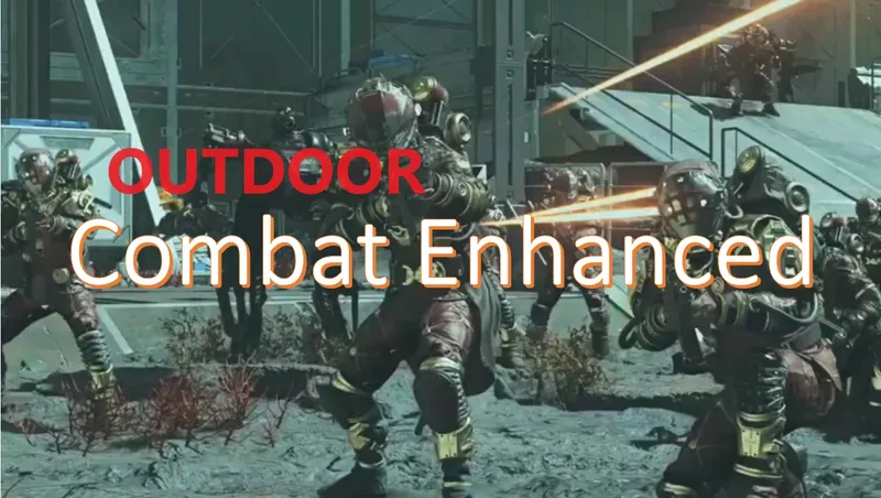 Outdoor Combat Enhanced