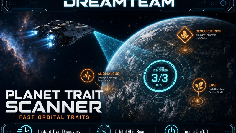 DreamTeam - Fast Planet Trait Scanner